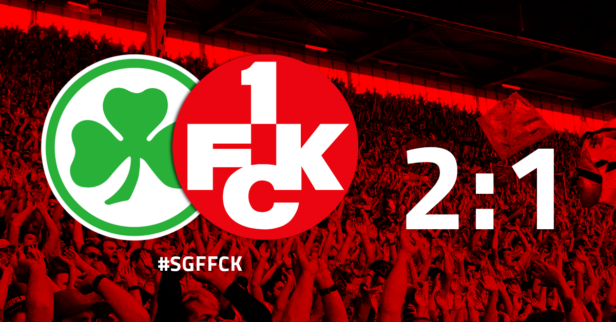Nackenschlag in Nachspielzeit: FCK verliert 1:2 in Fürth