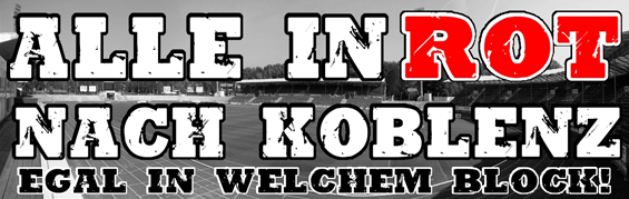 Aufruf: Alle in Rot nach Koblenz - egal welcher Block!
